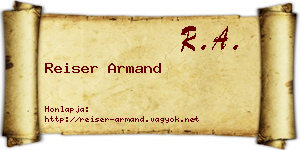 Reiser Armand névjegykártya